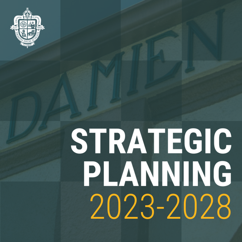 Damien High School sets forth Strategic Planning Process